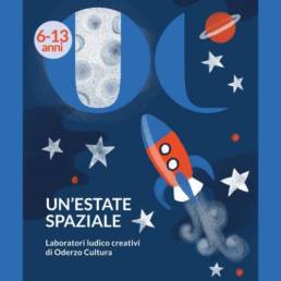 Un'estate spaziale - Oderzo-Cultura